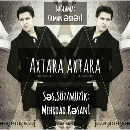 مهرداد کسانی آختارا آختارا